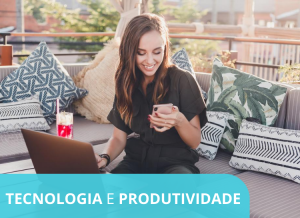 Produtividade e Tecnologia