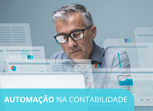 AUTOMAÇÃO NA CONTABILIDADE